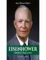 Eisenhower Generał i mąż stanu