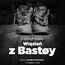 "Więzień z Bast&#248;y"