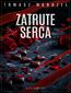 Zatrute serca. Komisarz Oczko. Część 19