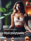 Myśl pozytywnie