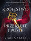 Królestwo przeklęte i puste. Królestwo Kłamstw. Tom 2