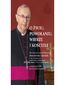 O życiu, powołaniu, wierze i kościele. Rozmowa z arcybiskupem Stanisławem Gądeckim e-book