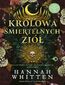 Królowa śmiertelnych ziół. Tom 2