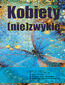 Kobiety (nie)zwykłe