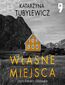 Własne miejsca