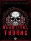 Beautiful Thorns