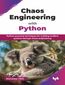 Chaos Engineering with Python