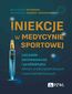 Iniekcje w medycynie sportowej