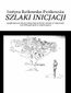 Szlaki inicjacji