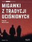 Migawki z tradycji uciśnionych Migawki z tradycji uciśnionych