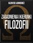 Zagadnienia i kierunki filozofii. Teoria poznania i metafizyka