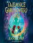 Tajemnice Goblinowego Lasu