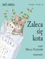 Zaleca się kota