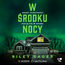 W środku nocy
