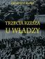 Trzecia Rzesza u władzy Trzecia Rzesza u władzy