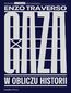 Gaza. W obliczu historii