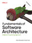 Fundamentals of Software Architecture. 2nd Edition
