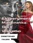 Eksperyment Marionetka: Gra o Wszystko