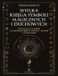 Wielka księga symboli magicznych i duchowych