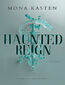 Fallen Princess (#2). Haunted Reign