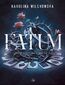 Fatum. Cienie Rodziny Barrosa #1