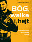 Bóg, walka i hejt /E-BOOK/