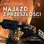 Najazd z przeszłości
