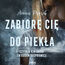 Zabiorę Cię do piekła
