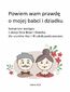 Powiem wam prawdę o mojej babci i dziadku. Scenariusz występu z okazji Dnia Babci i Dziadka dla uczniów klas I-III szkoły podstawowej