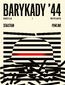 Barykady '44. Nadzieja i wspólnota