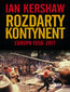 Rozdarty kontynent: Europa 1950-2017