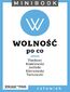 Wolność [po co]. Minibook