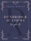 Dunbridge Academy. Tam gdzie ty