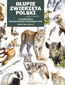 Głupie zwierzęta Polski i jak je znaleźć. Przewodnik świadomego obserwatora