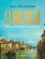 Florencja. Od Dantego do Galileusza