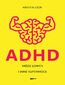ADHD. Mózg łowcy i inne supermoce ADHD. Mózg łowcy i inne supermoce