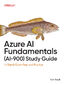 Azure AI Fundamentals (AI-900) Study Guide