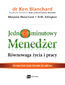 Jednominutowy menedżer. Równowaga życia i pracy. Zdrowy tryb życia kluczem do sukcesu