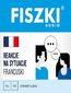 FISZKI audio - francuski - Reakcje na sytuacje FISZKI audio - francuski - Reakcje na sytuacje