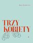 Trzy kobiety