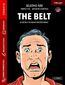 The Belt w wersji do nauki angielskiego. Książka ze słownikiem, ćwiczeniami i nagraniem