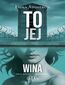 To jej (#1). To jej wina