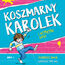 Koszmarny Karolek i wstrętne gacie