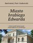 Miasto hrabiego Edwarda