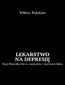 Lekarstwo na depresję