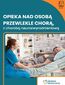 Opieka nad osobą przewlekle chorą, z chorobą neurozwyrodnieniową