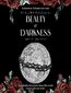 Beauty of Darkness
