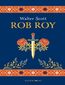 Rob Roy Rob Roy