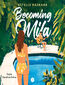Becoming Mila