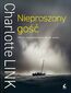 Nieproszony gość Nieproszony gość